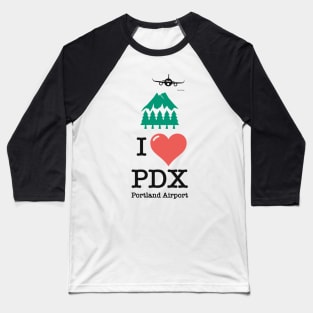 I Love/Like PDX Portland airport Baseball T-Shirt